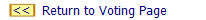 <<   Return to Voting Page             >